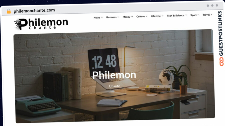 Publish Guest Post on philemonchante.com