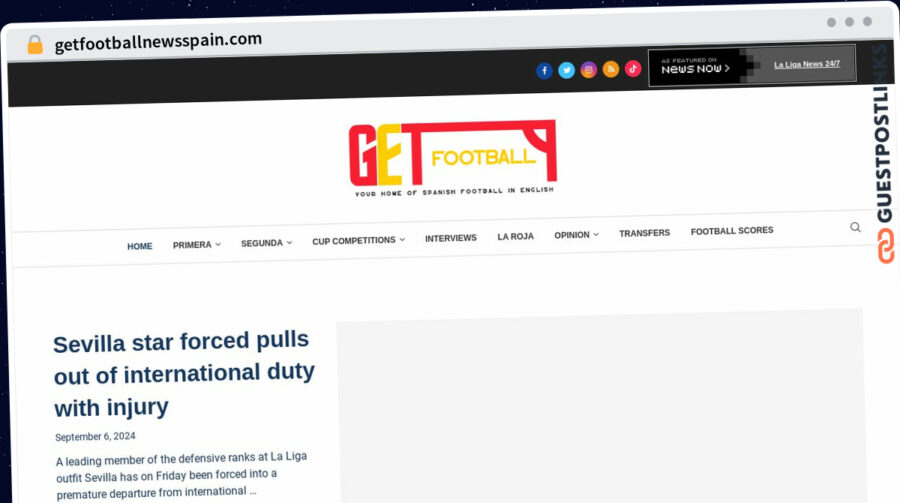 Publish Guest Post on getfootballnewsspain.com