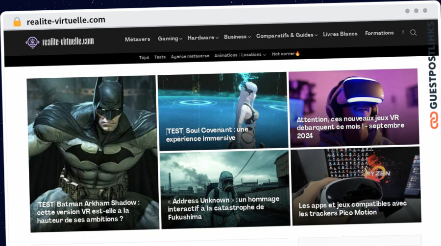 Publish Guest Post on realite-virtuelle.com