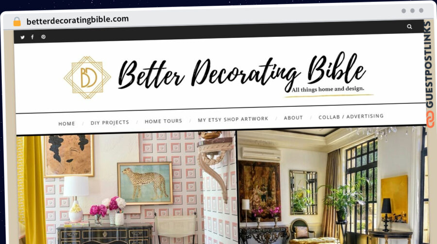 Publish Guest Post on betterdecoratingbible.com