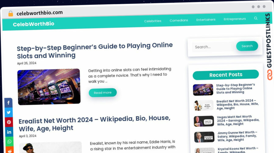 Publish Guest Post on celebworthbio.com