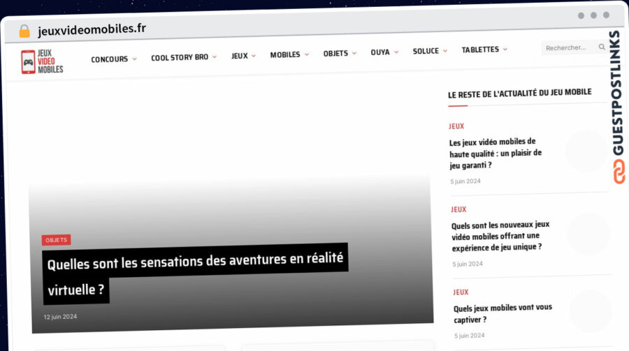 Publish Guest Post on jeuxvideomobiles.fr