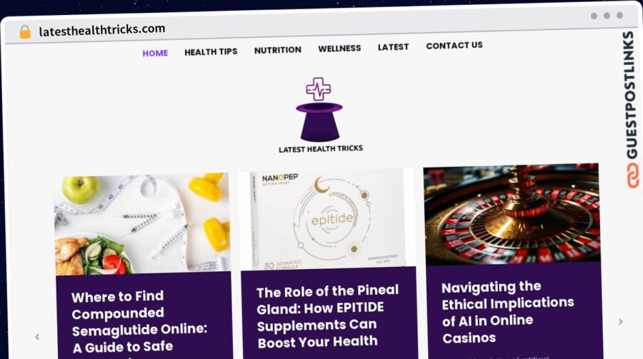 Publish Guest Post on latesthealthtricks.com