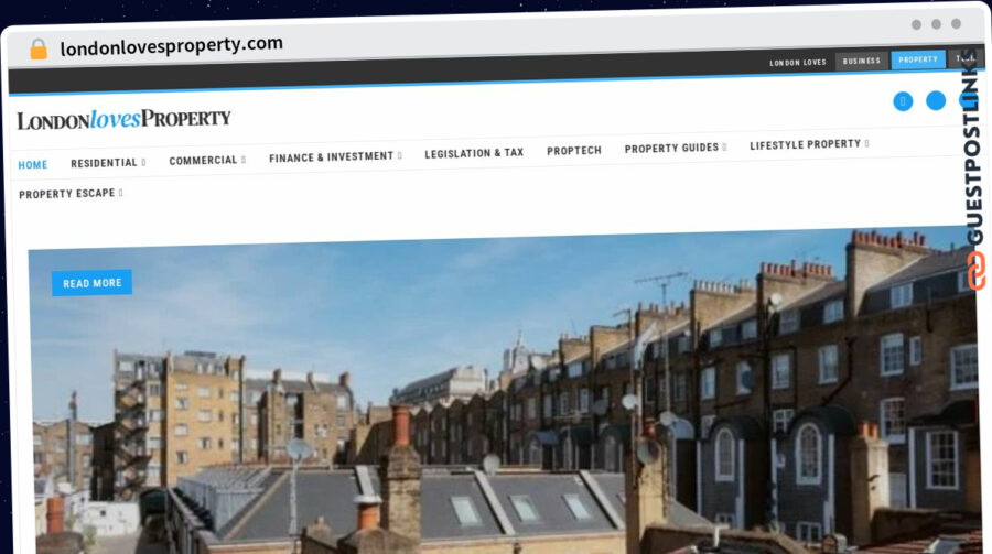 Publish Guest Post on londonlovesproperty.com