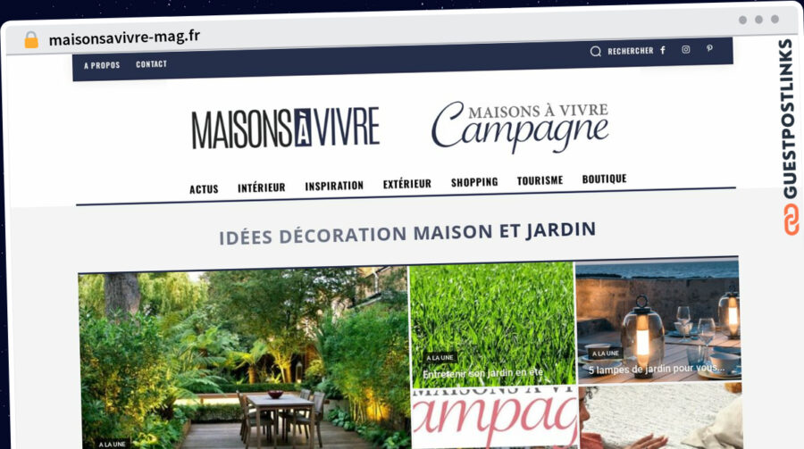 Publish Guest Post on maisonsavivre-mag.fr