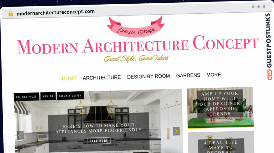 Publish Guest Post on modernarchitectureconcept.com