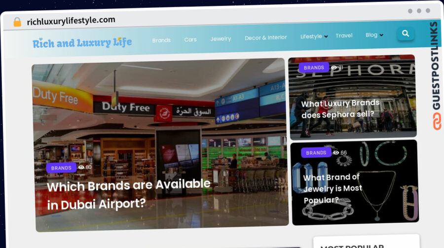 Publish Guest Post on richluxurylifestyle.com