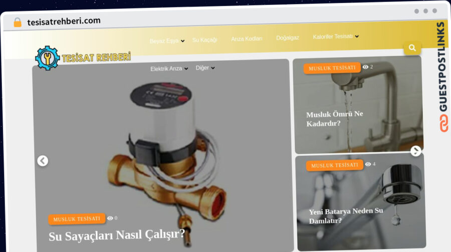 Publish Guest Post on tesisatrehberi.com