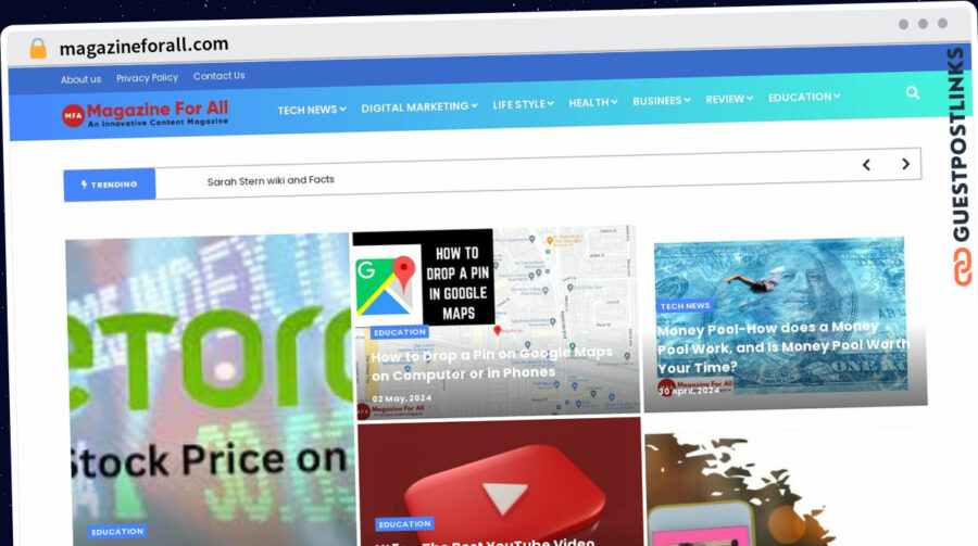 Publish Guest Post on magazineforall.com