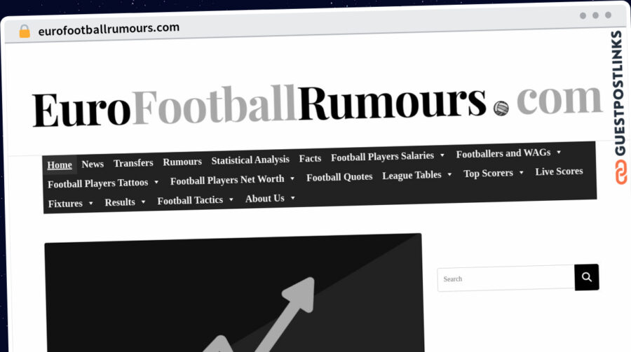Publish Guest Post on eurofootballrumours.com