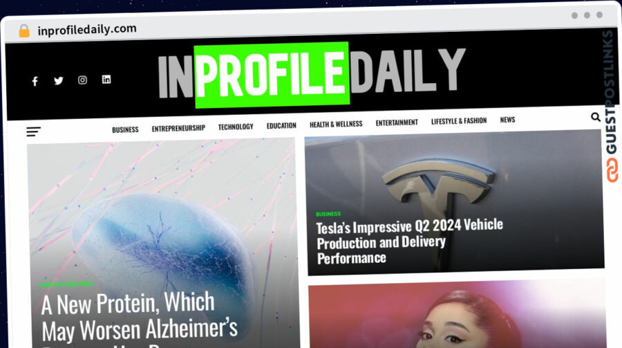 Publish Guest Post on inprofiledaily.com