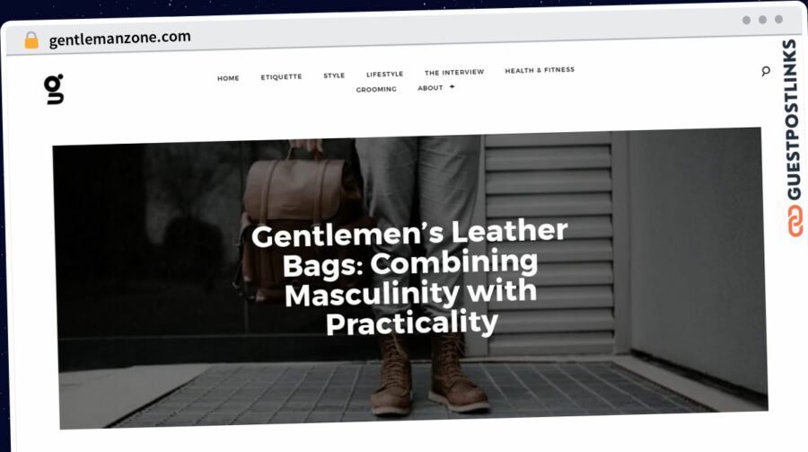 Publish Guest Post on gentlemanzone.com