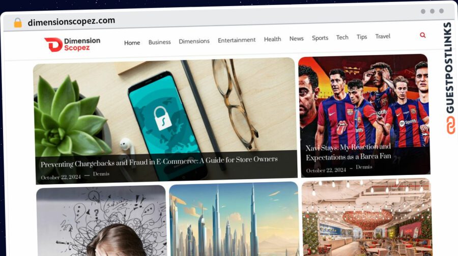 Publish Guest Post on dimensionscopez.com