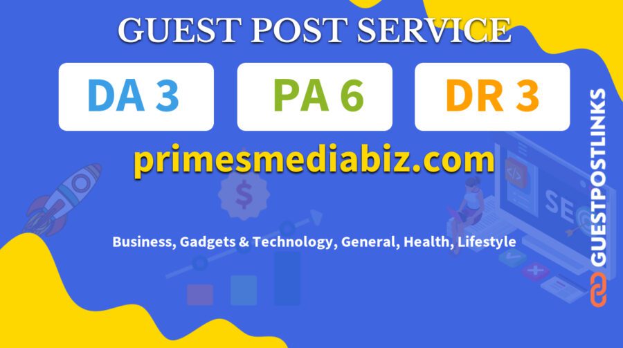 Buy Guest Post on primesmediabiz.com