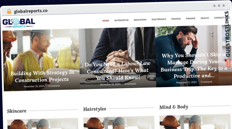 Publish Guest Post on globalreports.co