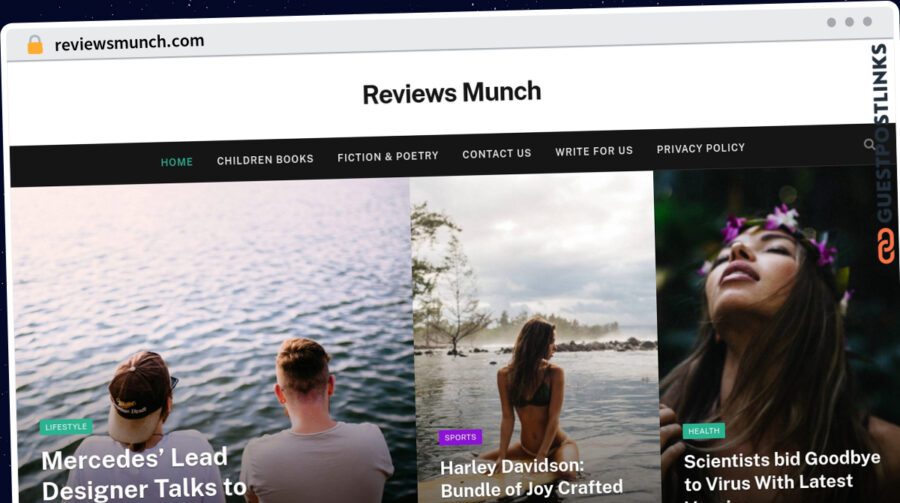 Publish Guest Post on reviewsmunch.com